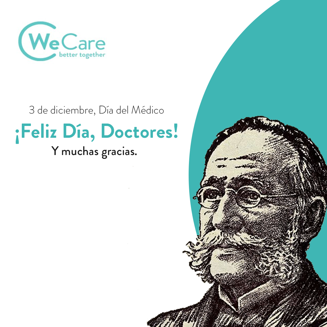 3 de diciembre, Día del Médico - We Care | Better Together